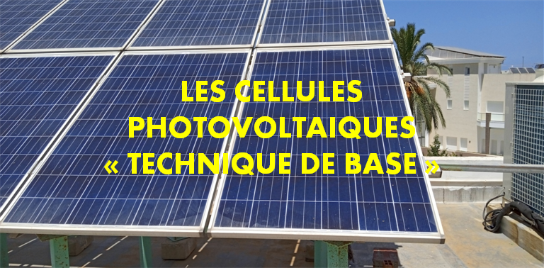 les cellules photovoltaïques